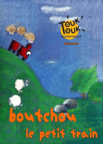 BOUTCHOU le petit train JEUNE PUBLIC de 
